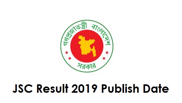 JSC Result 2019 Publish Date [Official News]